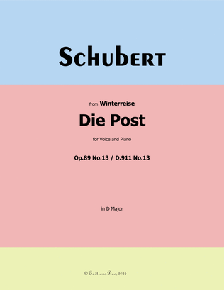 Die Post, by Schubert, Op.89(D.911) No.13, in D Major