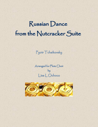 Book cover for Russian Dance from the Nutcracker Suite for Flute Choir