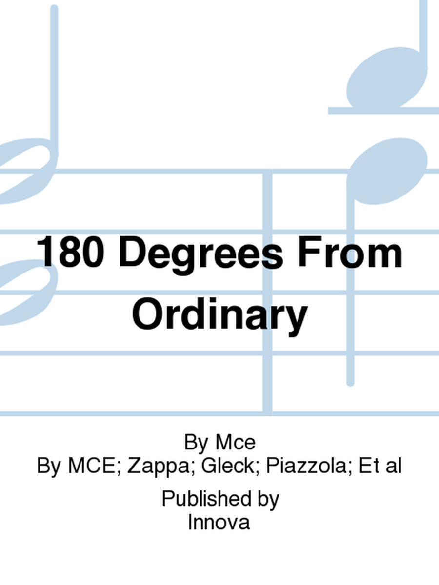 180 Degrees From Ordinary