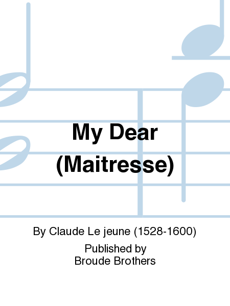 My Dear (Maitresse)