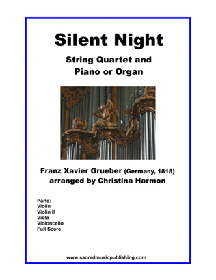Silent Night - String Quartet and Piano or Organ