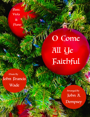 Book cover for O Come All Ye Faithful (Trio for Flute, Viola and Piano)