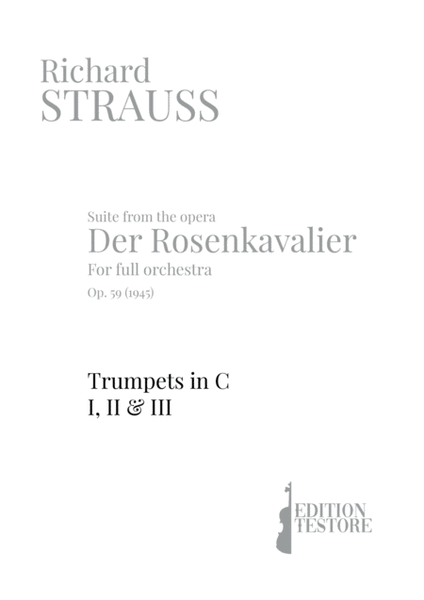RICHARD STRAUSS - SUITE DER ROSENKAVALIER, OP. 59 - TRUMPETS I, II & III