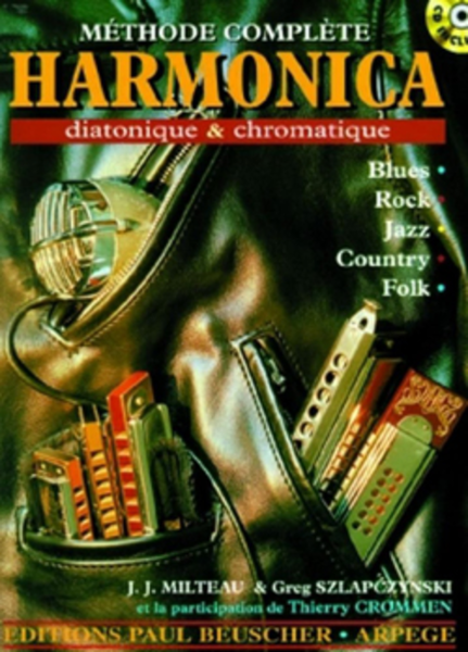 Methode complete d'harmonica diatonique et chromatique