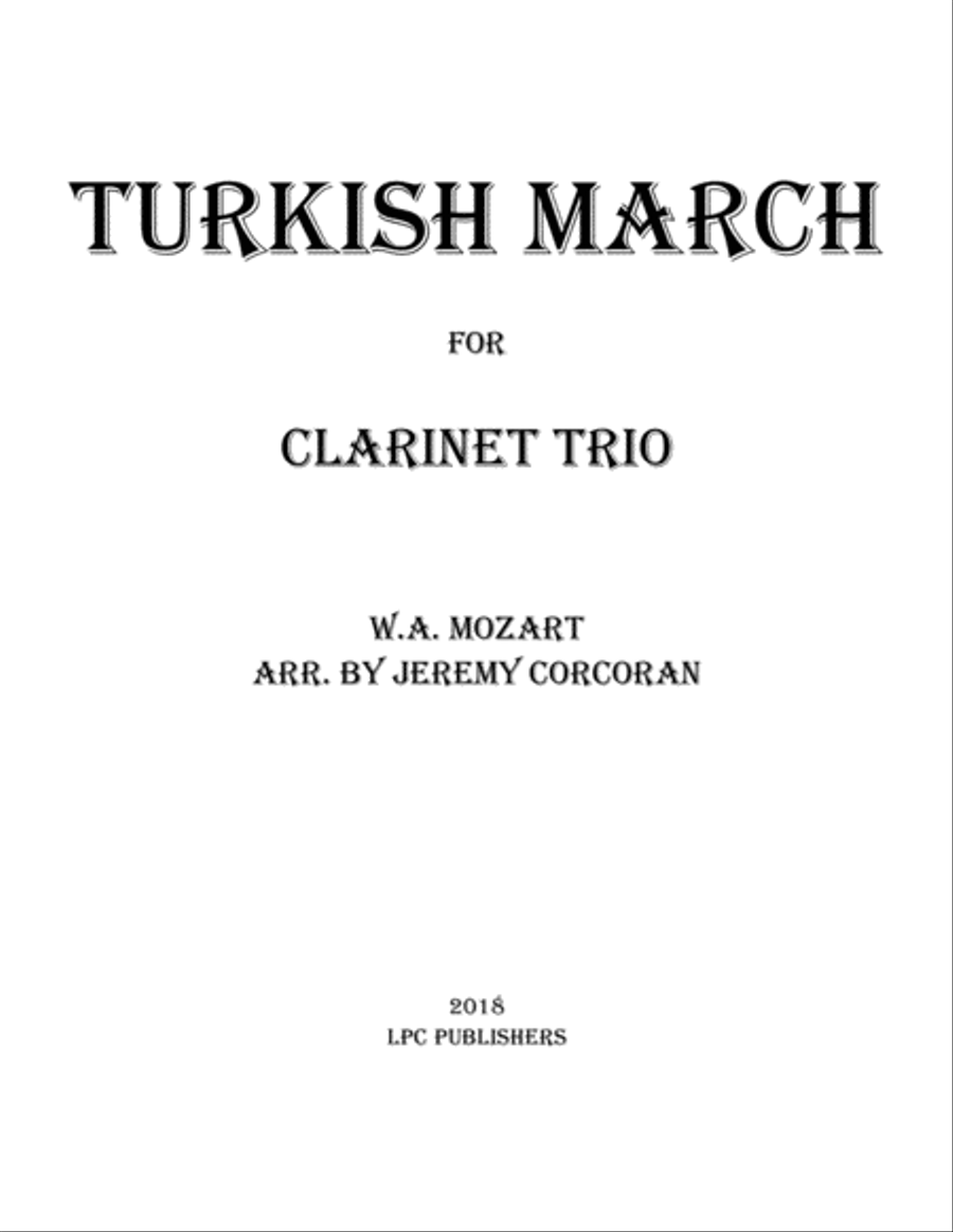 Turkish March for Clarinet Trio Turkish March for Clarinet Trio Clarinet Trio scores gallery preview page 1