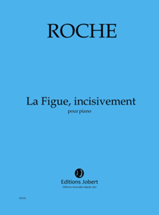 Book cover for La Figue, incisivement