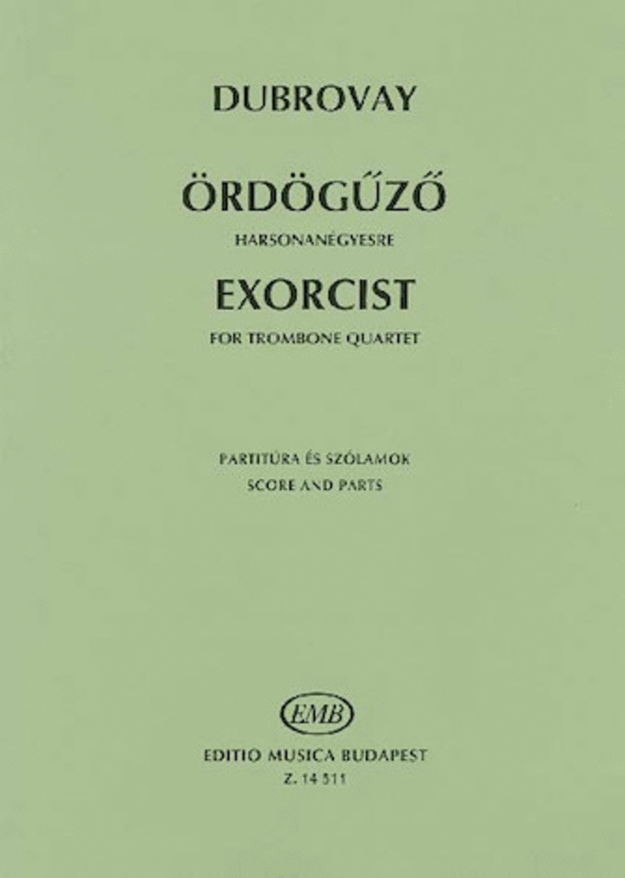 Exorcist For Trombone Quartet