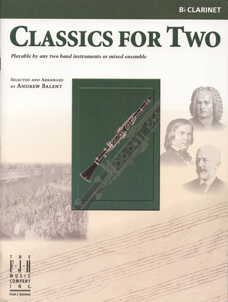 Classics for Two, B-flat Clarinet