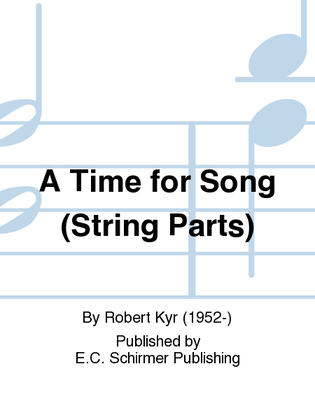 A Time for Song (String Parts)