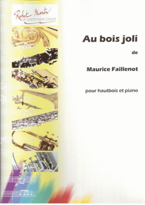 Au bois joli