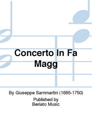 Concerto In Fa Magg