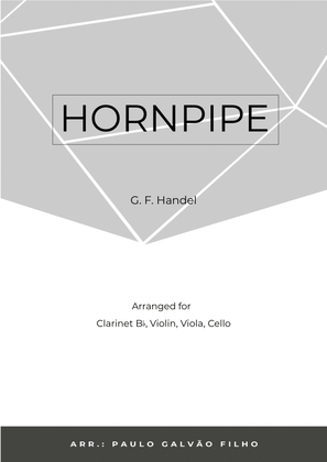 Book cover for HORNPIPE - HANDEL – CLARINET, VIOLIN, VIOLA & CELLO