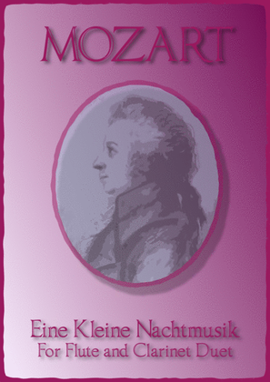 Book cover for Eine Kleine Nachtmusik, Allegro, by W A Mozart. Flute and Clarinet Duet