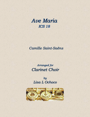 Ave Maria ICS 18 for Clarinet Choir