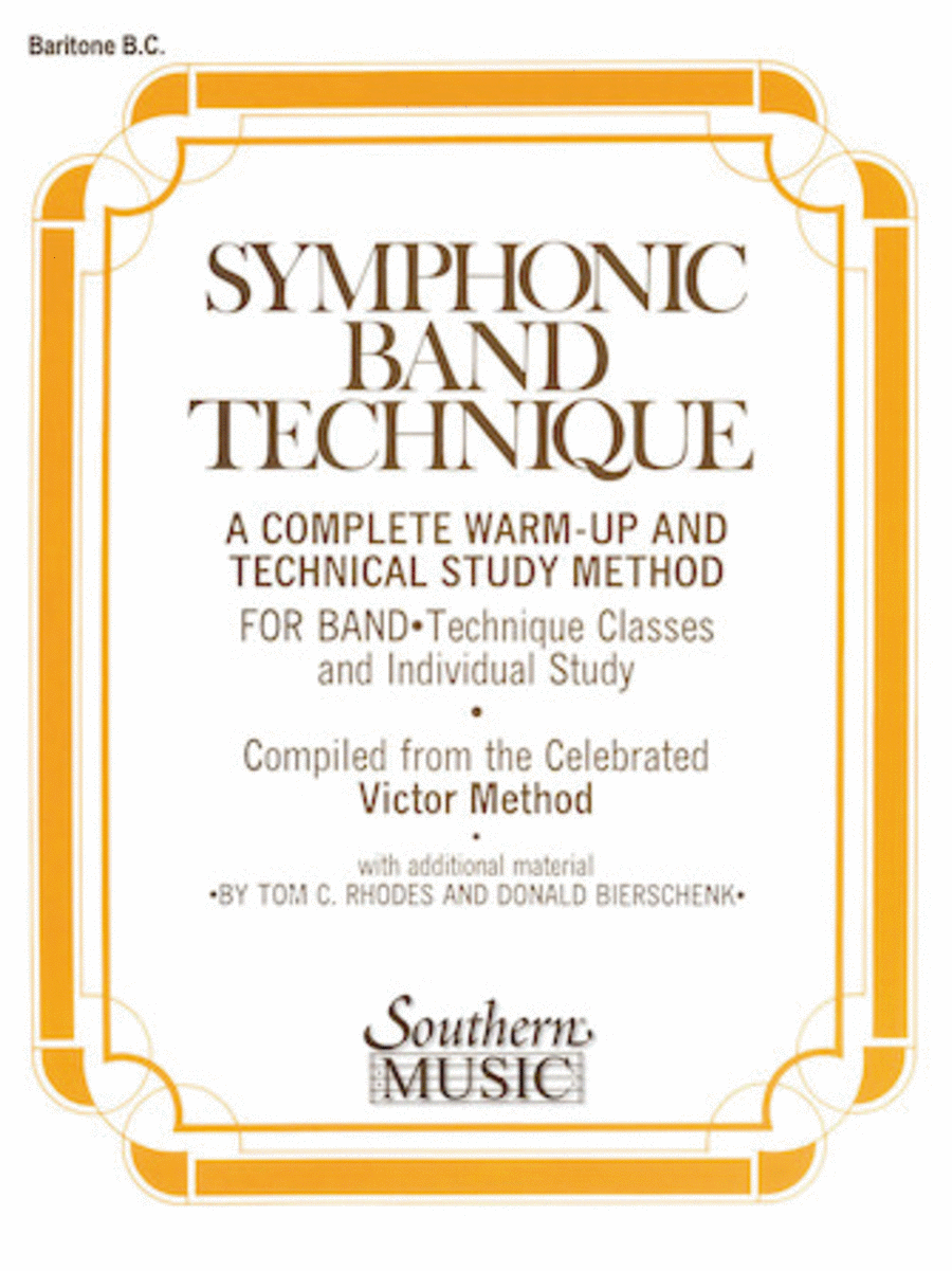 Symphonic Band Technique (A Complete Warm-Up and Technical Study Method for Band)