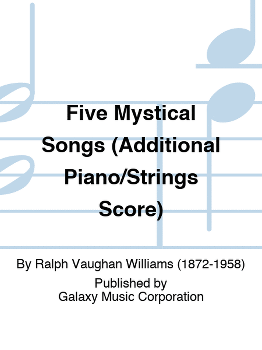 Five Mystical Songs (Additional Piano/Strings Score)