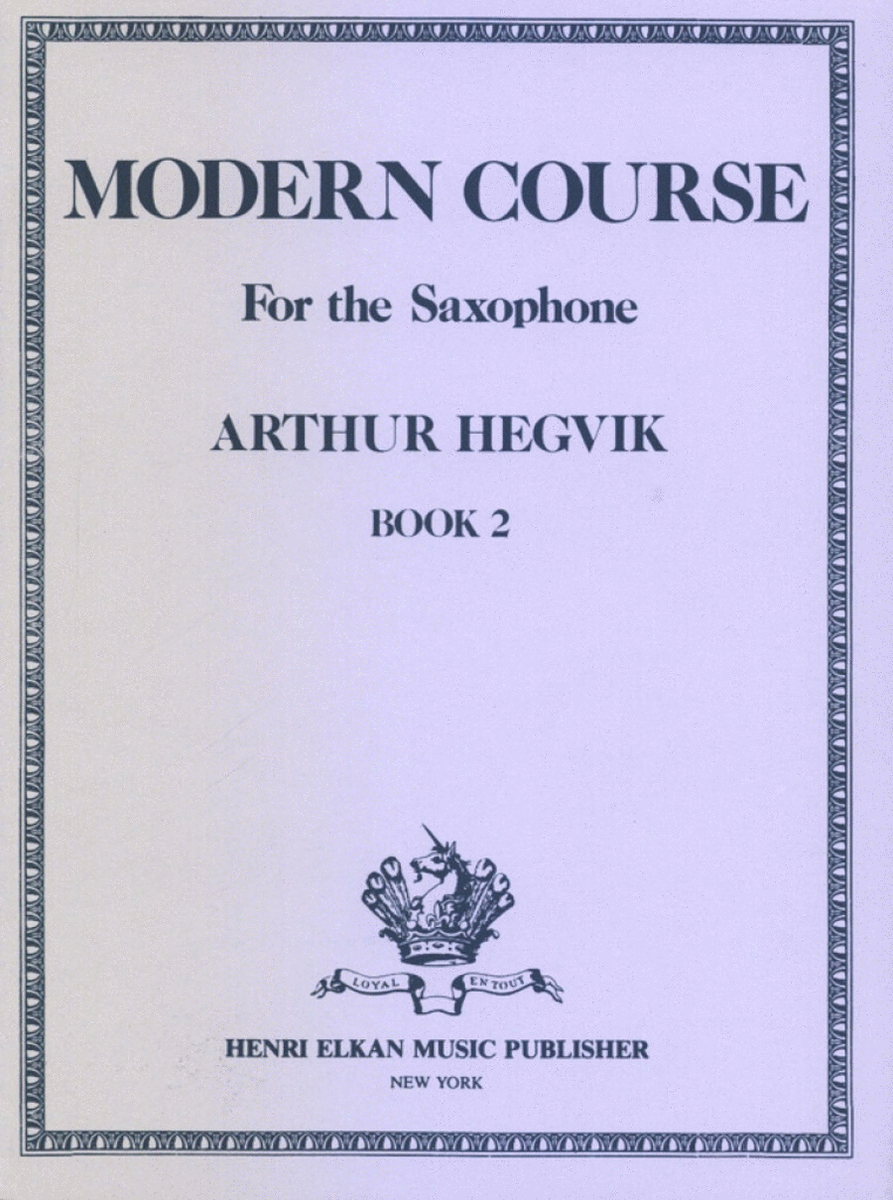 Modern Course for Saxophone Book 2