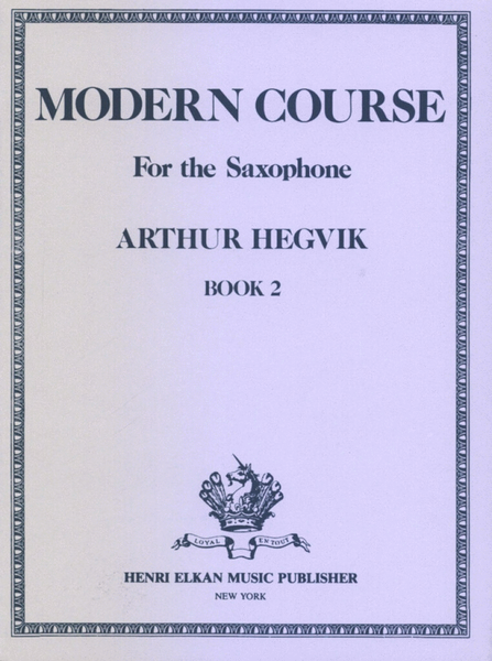 Modern Course for Saxophone Book 2