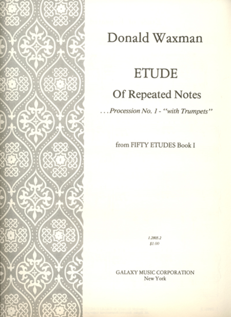 Etude No. 2: Repeated Notes (Procession No. 1 