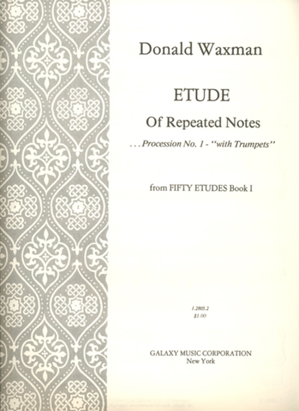 Etude No. 2: Repeated Notes (Procession No. 1 'with trumpets')