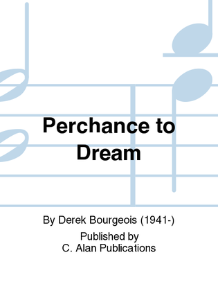 Book cover for Perchance to Dream