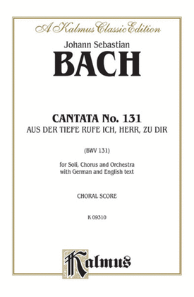 Book cover for Cantata No. 131 -- Aus der Tiefe rufe ich, Herr, zu dir