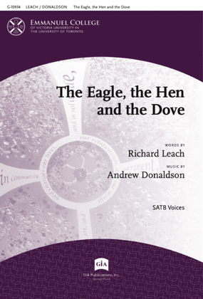 Book cover for The Eagle, the Hen and the Dove