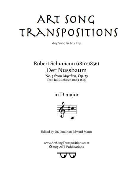 SCHUMANN: Der Nussbaum, Op. 25 no. 3 (transposed to D major)