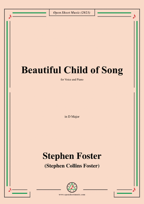 Book cover for S. Foster-Beautiful Child of Song,in D Major