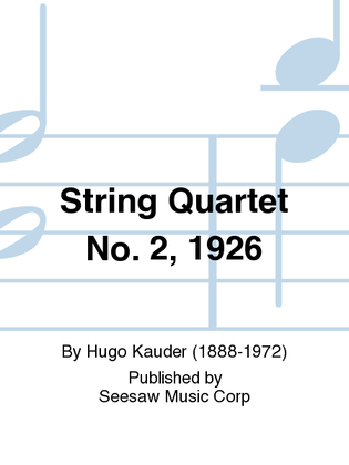 String Quartet No. 2, 1926