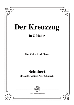 Schubert-Der Kreuzzug,in C Major,D.932,for Voice and Piano