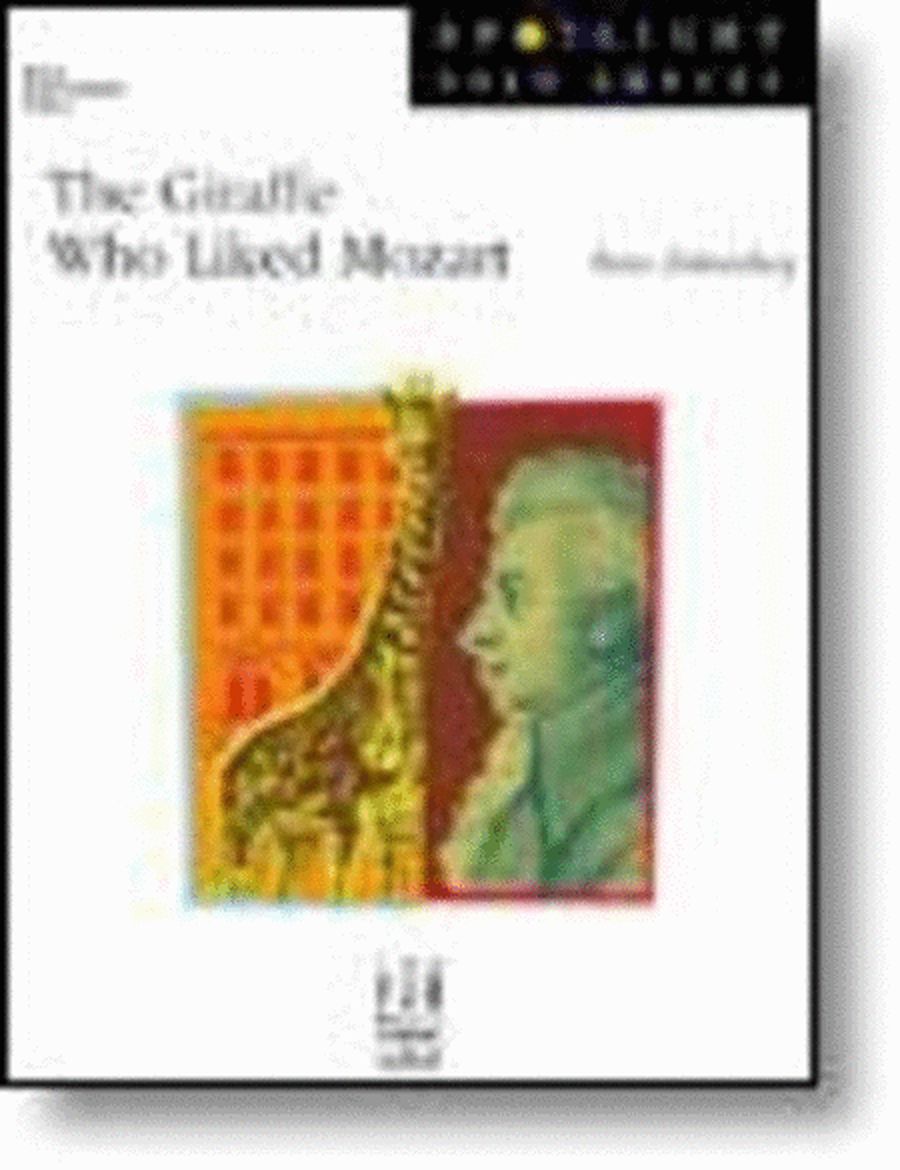Giraffe Who Liked Mozart