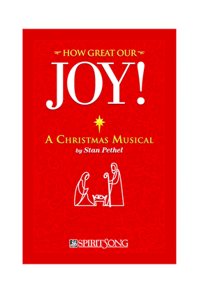 How Great Our Joy!