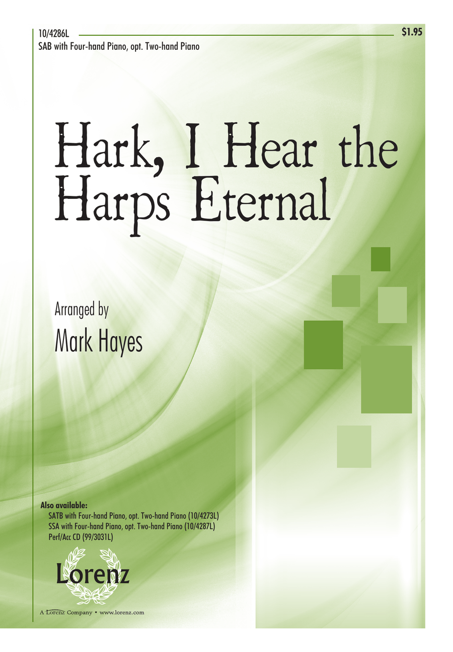 Hark, I Hear the Harps Eternal