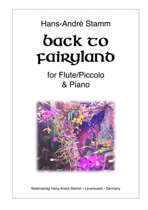 Book cover for Back to Fairyland for flute (piccolo) and piano (organ)