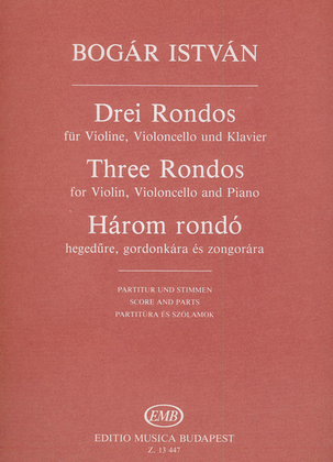 Drei Rondos für Violine, Violoncello und Klavier