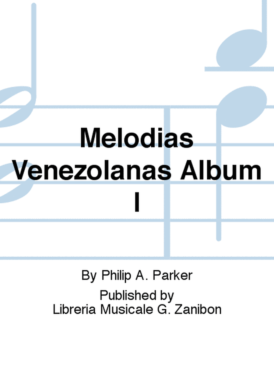 Melodias Venezolanas Album I
