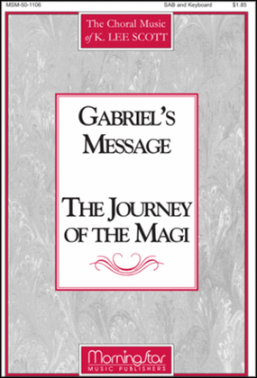 Gabriel's Message The Journey of the Magi