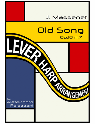 Old Song (Vieille Chanson) for lever harp