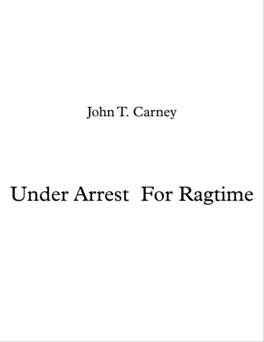 Under Arrest For Ragtime Piano Solo scores gallery preview page 1