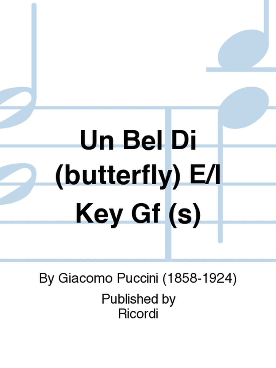 Un Bel Di (butterfly) E/l Key Gf (s)