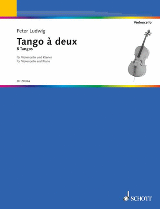 Book cover for Tango a Deux: 8 Tangos for Cello and Piano