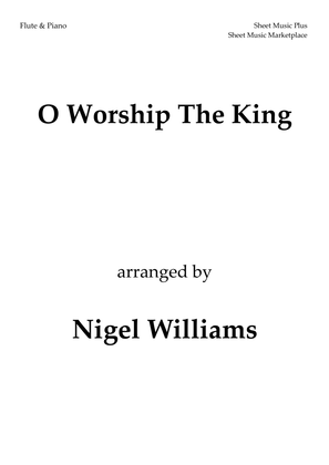 O Worship The King, for Flute and Piano