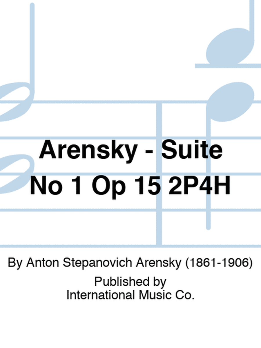 Arensky - Suite No 1 Op 15 2P4H
