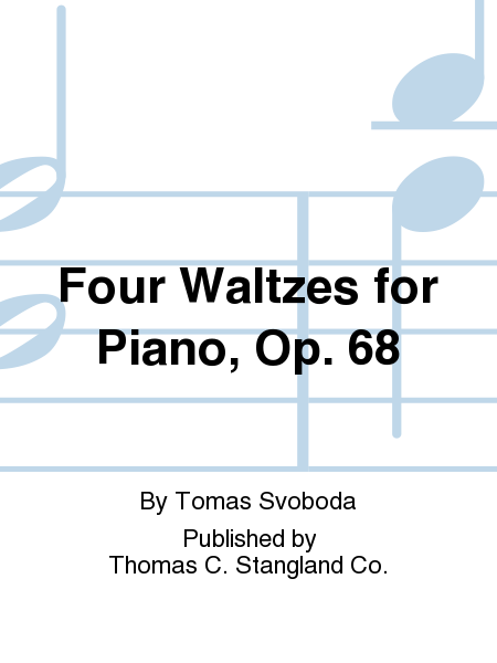 Four Waltzes for Piano, Op. 68