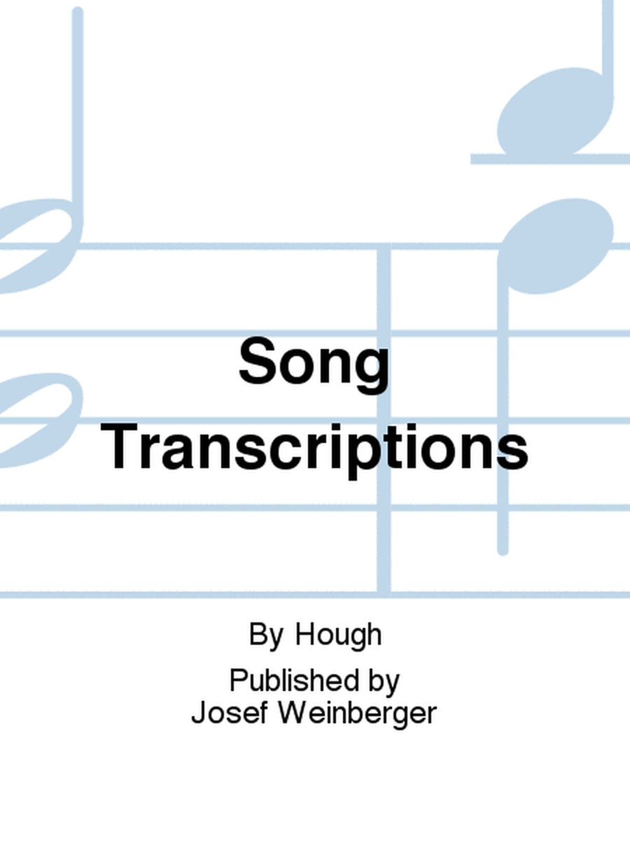 Song Transcriptions