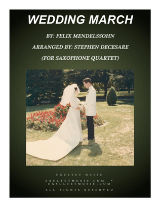 Book cover for Wedding March (for Saxophone Quartet and Organ)