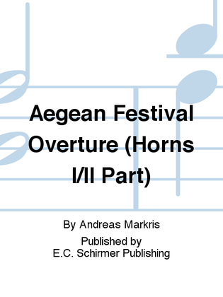 Aegean Festival Overture (Horns I/II Part)