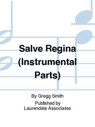 Salve Regina (Instrumental Parts)