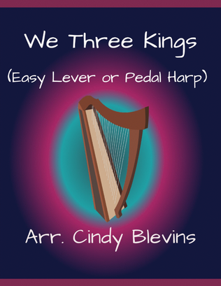 We Three Kings, for Easy Harp Solo